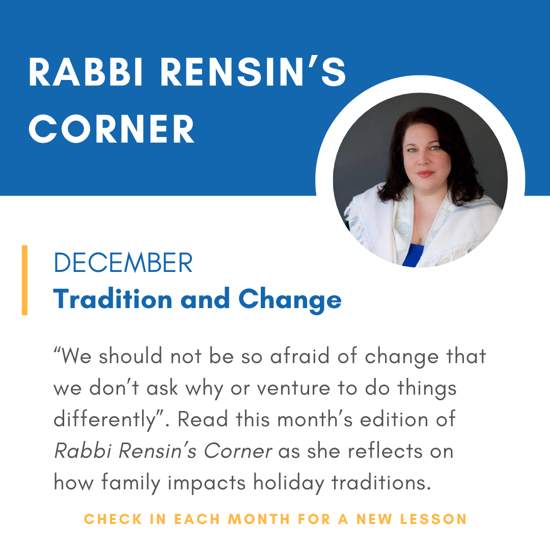 Rabbi Rensin Corner - December